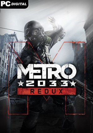 Metro 2033 Redux (Update 7)