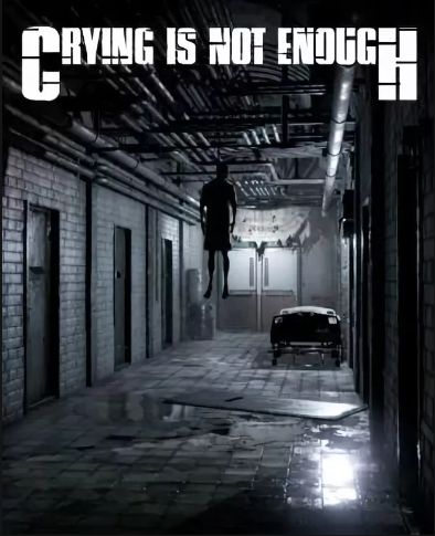 Crying is not Enough Remastered