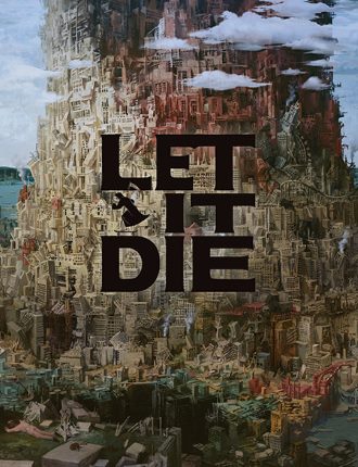 Let It Die