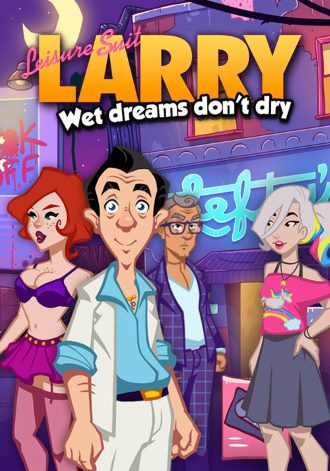 Leisure Suit Larry Wet Dreams Don't Dry