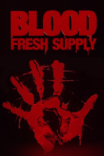 Blood Fresh Supply (v 1.9.10-1)