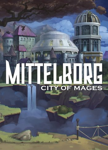 Mittelborg: City of Mages (v 1.4)