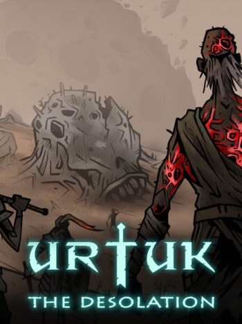 Urtuk: The Desolation (v 1.0.0.81)