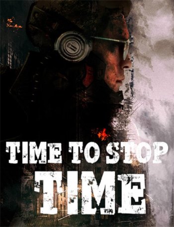 Time To Stop Time