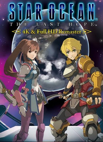 STAR OCEAN - THE LAST HOPE - 4K & Full HD Remaster