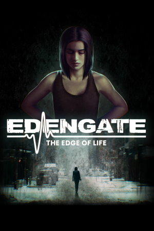 Edengate: The Edge of Life