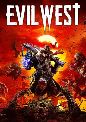 Evil West (v 1.0.5 + DLC)